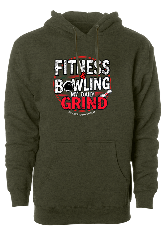 Fitness & Bowling, My Daily Grind by Amleto Monacelli | Hoodie